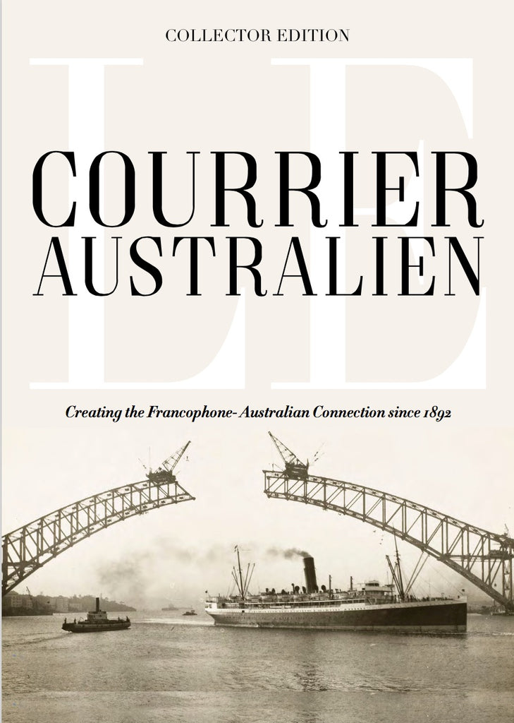 Le Courrier Australien Collectors' Book  - Part 1 : 1892 to 1945 (free delivery within Australia)